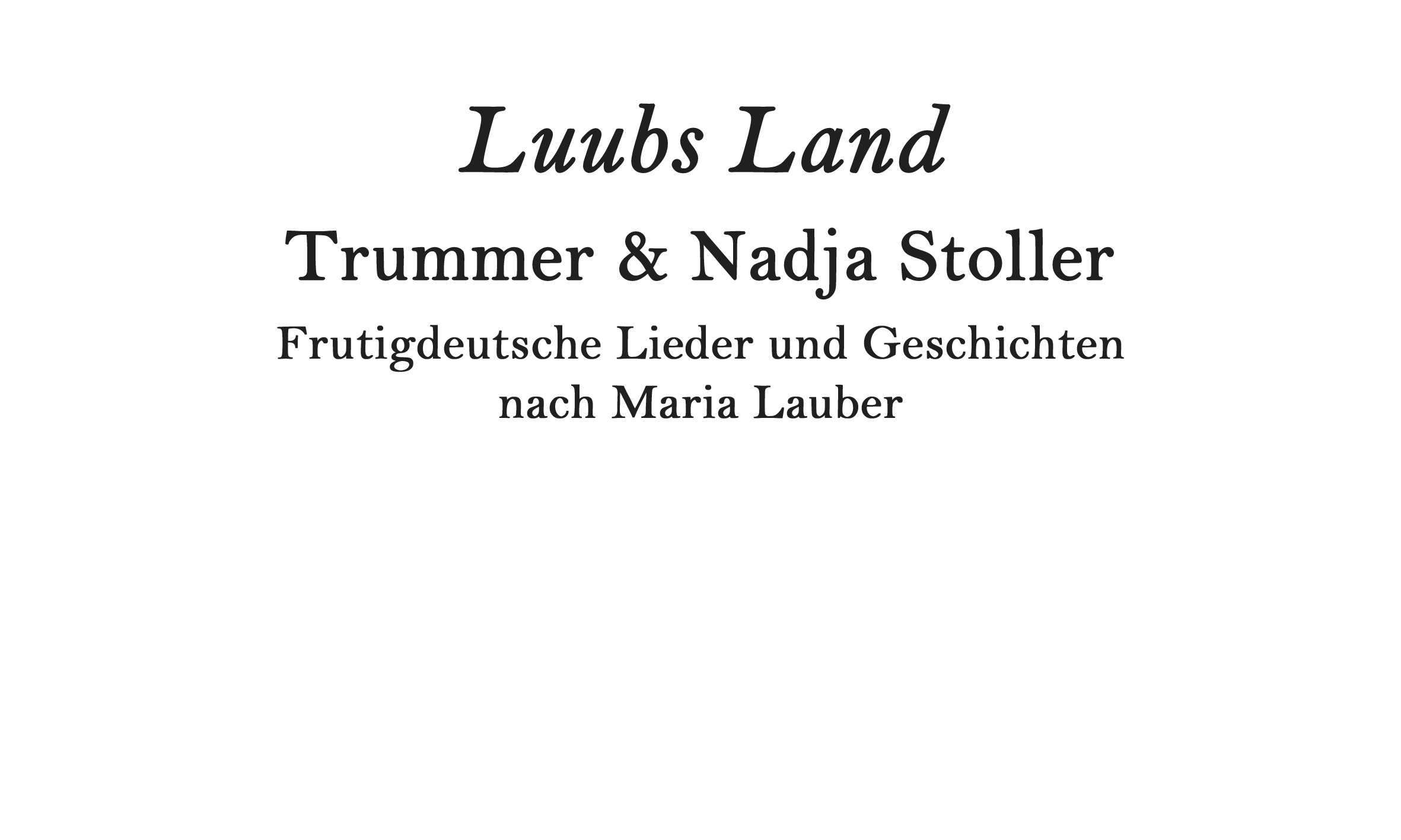 Trummer & Nadja Stoller singen Maria Lauber